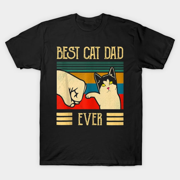 Best Cat Dad Ever Fist Bump Best Cat Dad Ever T-Shirt by StuSpenceart